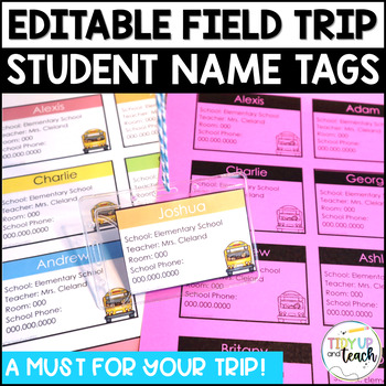 Preview of Editable Field Trip Name Tags