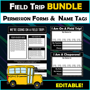 Preview of Editable Field Trip Name Tags & Emergency Contact Form BUNDLE