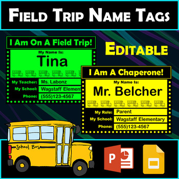 Preview of Editable Field Trip Name Tags for Students and Chaperones - PreK Kindergarten