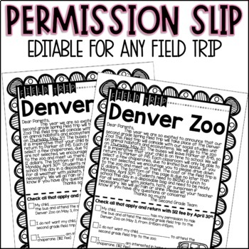 Preview of Editable Field Trip Permission Slip