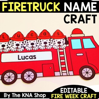 Preview of Editable Fire Truck Firefighter Name Craft Community Helpers Bulletin Board
