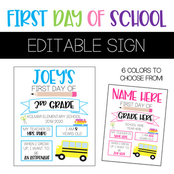 First Day of School Sign \u2022 Editable First Day of School Template \u2022 Last Day of School Sign \u2022 Edit and Print Today!