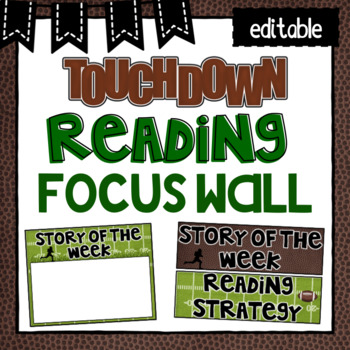 Preview of Editable Focus Wall | Reading | Football Theme Classroom Decor
