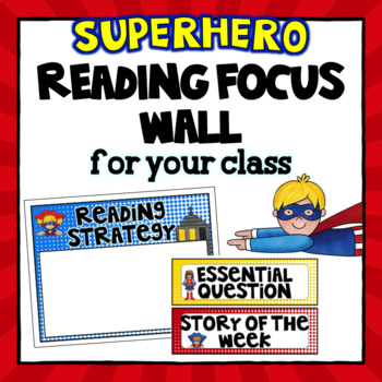 Preview of Editable Focus Wall | Reading | Superhero Theme Classroom Decor
