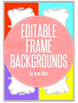 Preview of Editable Frame Backgrounds