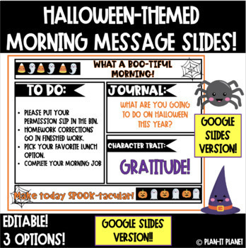 Preview of Editable GOOGLE Morning Slides! Halloween Theme!
