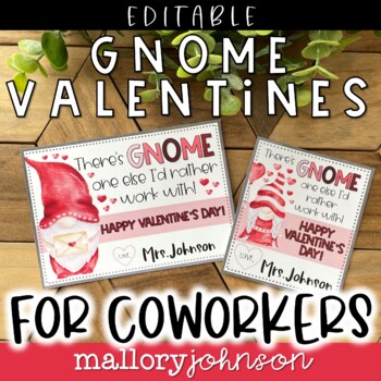 Preview of Editable Gnome Valentines for Coworkers