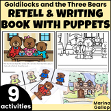 Goldilocks Retelling Puppets & Writing Class Book - Goldil