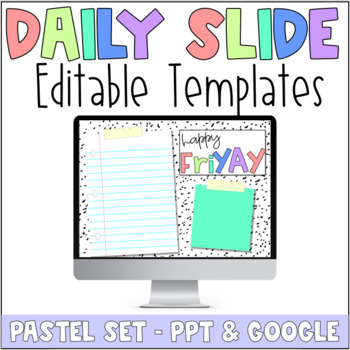 Preview of Editable Good Morning Slide Templates for Google & PPT- Classroom Management