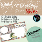 Editable Good Morning Message Slides - Christmas Rustic Fa