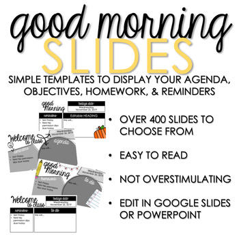 Preview of Editable! Good Morning - Welcome to Class - Agenda - Objectives Slides
