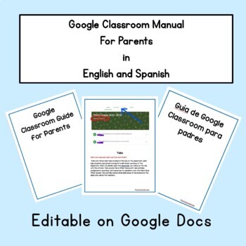 Preview of Editable Google Classroom Guide For Parents in English and Spanish