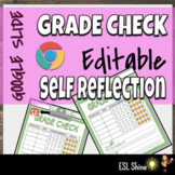 Grade Check & Self Reflection Google Slide Distance Learning