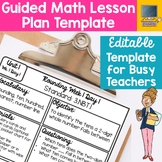 Editable Guided Math Lesson Plan Template