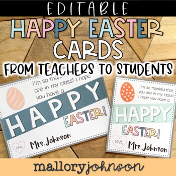 Preview of Editable Happy Easter Cards from teachers to students