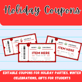 Editable Holiday Classroom Coupons Bundle: Spread Joy and 