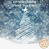 Editable Holiday Thank You Cards - From Teachers to Students