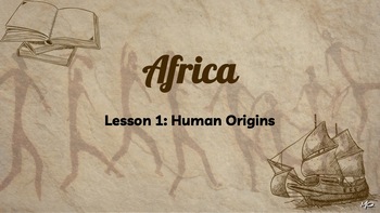 Preview of African history & Human Origins -Editable PowerPoint Presentation - Grade 6 to 9