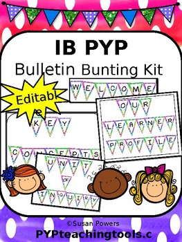 Preview of Editable IB PYP Back to School Bulletin Board Kit