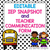 Editable IEP Snapshot and Teacher Comment Form