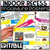 Editable Indoor Recess Procedure Posters and Presentation