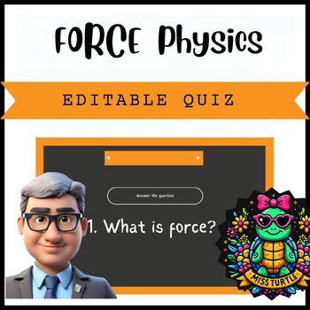 Preview of Editable Interactive Science Force Quiz: Comprehensive Learning Resource 6 grade