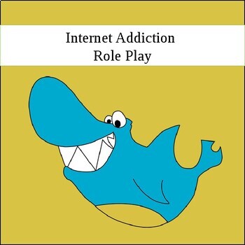 Preview of Editable Internet Addiction Role Play (World Languages/ESL/Drama)