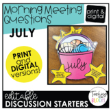 Editable July Morning Meeting Question Cards