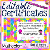 Editable Kindergarten Certificates for End of Year - Brigh