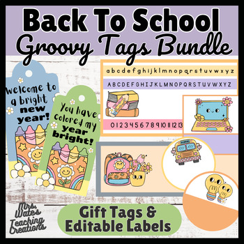 Preview of Editable Labels & Student Gift Tags for Back to School & End of Year Bundle