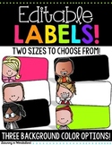Editable Labels | Bright and Colorful | Classroom Decor