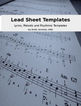 Preview of Editable Lead Sheet Templates - Lyrics, Melodic & Rhythmic - Songwriting
