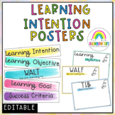 Editable Learning Intention Posters / WALT WILF TIB