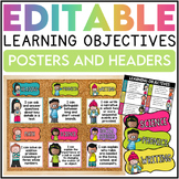 Editable Learning Objectives Posters & Headers