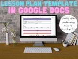 Template Lesson Plans | Google Docs Lesson Plan | Editable