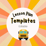 Editable Lesson Plan Templates