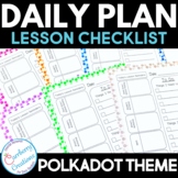 Editable Lesson Planner Daily Checklist with Polkadots