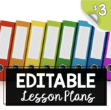 Editable Lesson Plans - Curriculum Map - Standards Charts 
