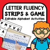 Editable Letter Naming and Sound Fluency Strips and Game