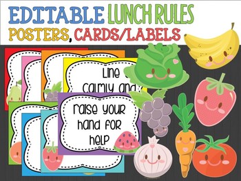 Preview of Editable Lunchtime Cafeteria Rules Signs Posters Labels: Cute Veg and Fruit