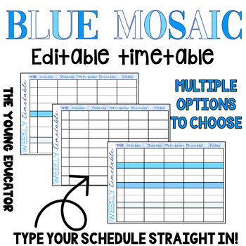 Preview of Editable 'MOSAIC BLUE' Teacher Timetable Template