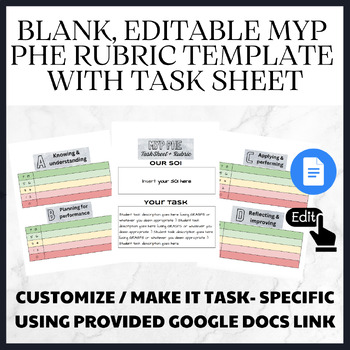 Preview of Editable MYP PHE rubric with space for student task and SOI  ( Google docs)