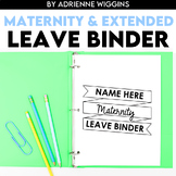 Maternity Leave & Extended Leave Binder, Editable in Power