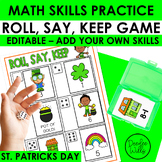 Editable Math Practice Center Activity | Roll, Say, Keep S