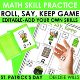 Editable Math Practice Center Activity | Roll, Say, Keep S