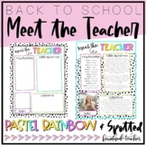 Editable Meet the Teacher Template | Pastel Rainbow & Spotted