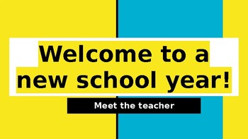 Preview of Editable Meet the teacher PowerPoint. Welcome to a new school year.