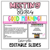 Editable Meeting Slides