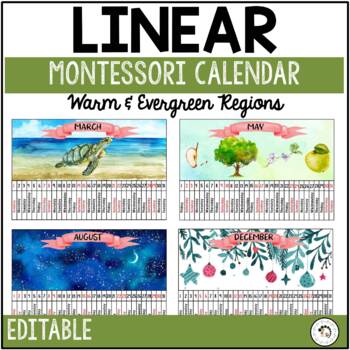 Preview of Editable Montessori Linear Calendar | Warm and Evergreen Regions