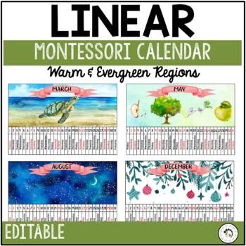 Preview of Editable Montessori Linear Calendar Warm and Evergreen Regions